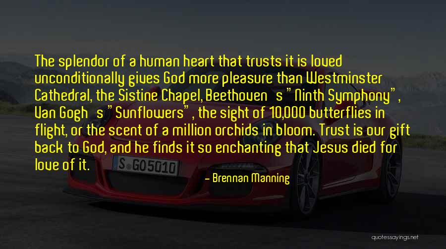 Our Love For Jesus Quotes By Brennan Manning