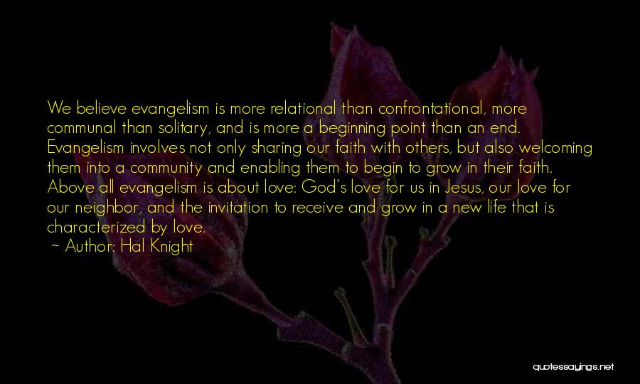 Our Love For Jesus Quotes By Hal Knight