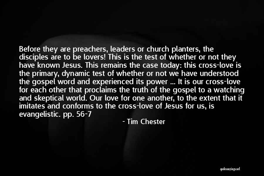 Our Love For Jesus Quotes By Tim Chester