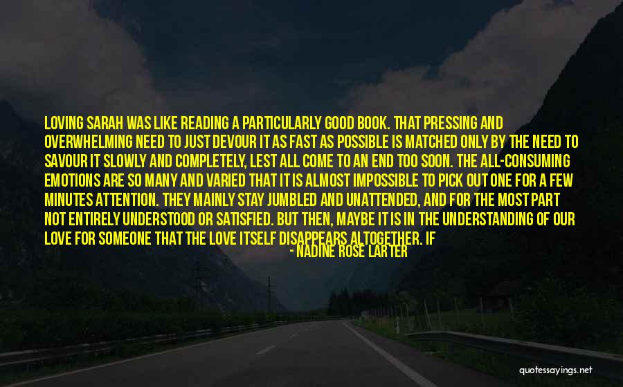 Our Love Is Like A Book Quotes By Nadine Rose Larter Our Love Is Like A Book Quotes By Nadine Rose Larter