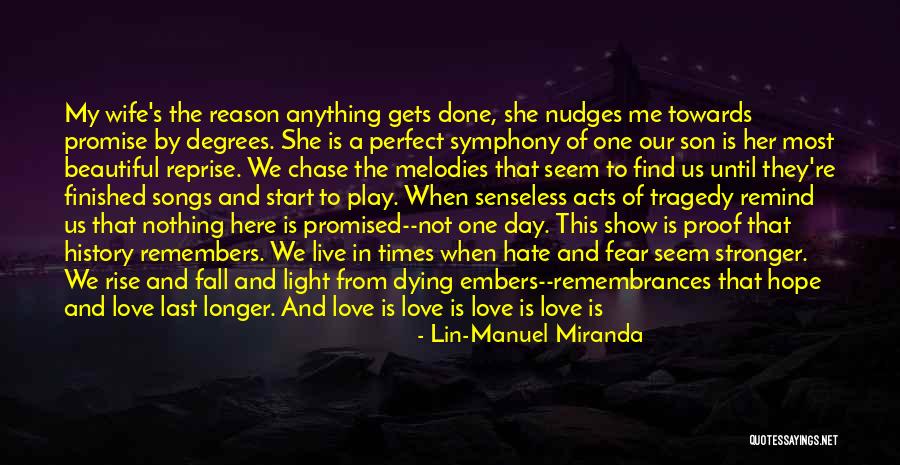 Our Love Is Not Perfect Quotes By Lin-Manuel Miranda