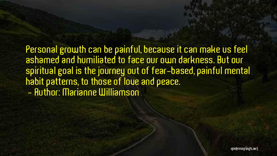 Our Love Journey Quotes By Marianne Williamson