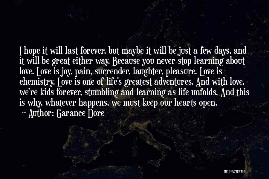 Our Love Last Forever Quotes By Garance Dore