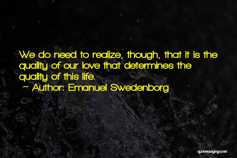 Our Love Life Quotes By Emanuel Swedenborg