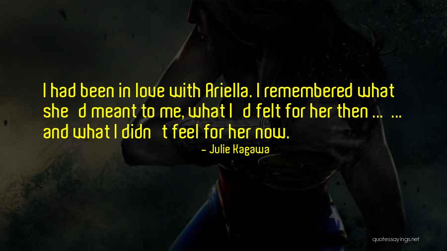 Our Love Was Meant To Be Quotes By Julie Kagawa Our Love Was Meant To Be Quotes By Julie Kagawa