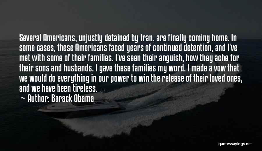 Our Loved Ones Quotes By Barack Obama