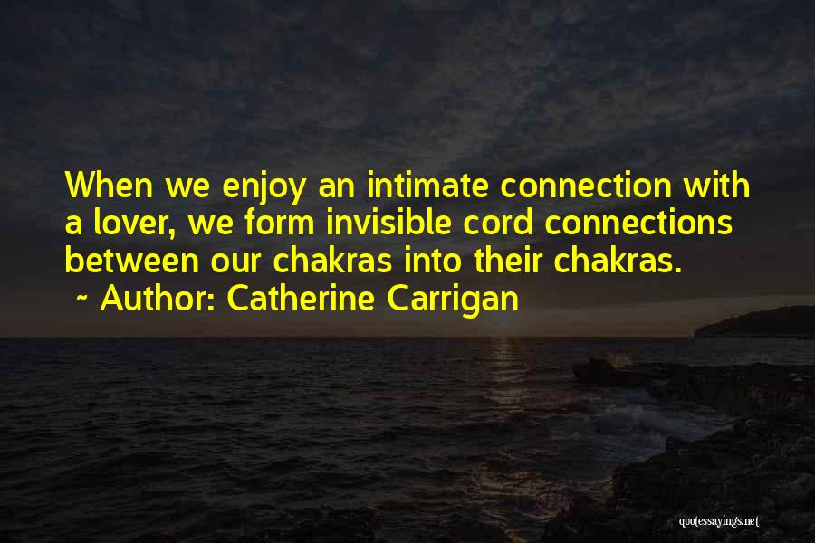 Our Lover Quotes By Catherine Carrigan