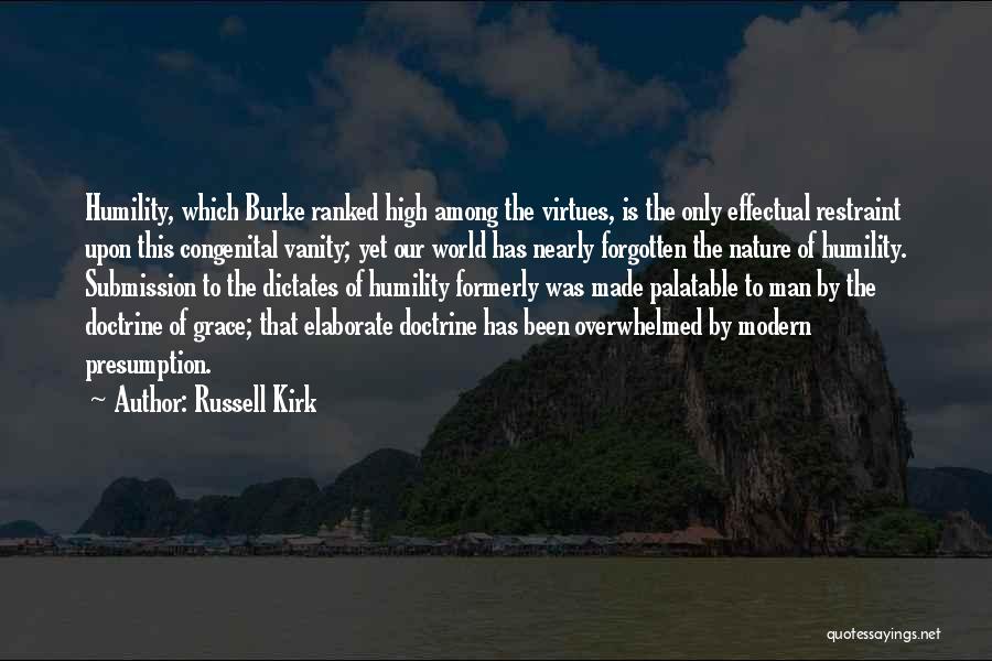 Our Modern World Quotes By Russell Kirk