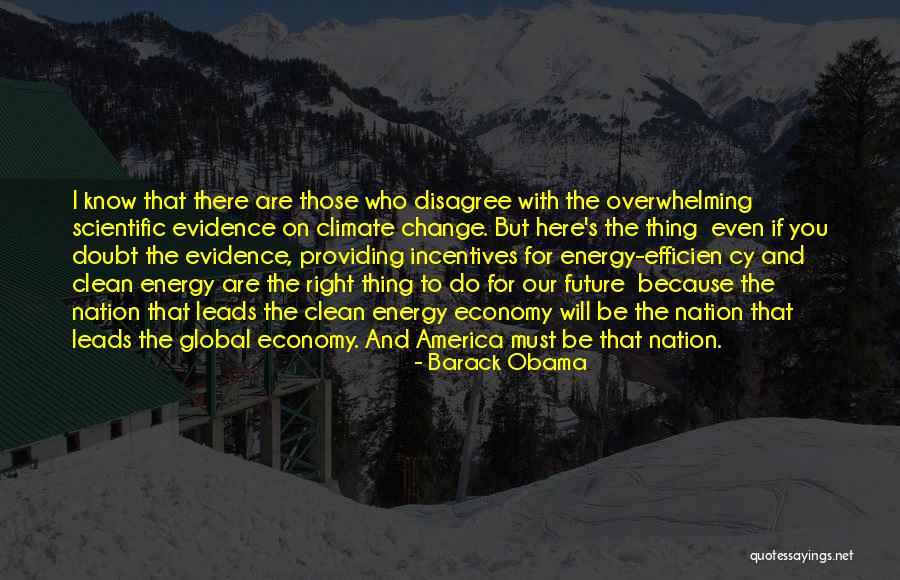 Our Nation Future Quotes By Barack Obama