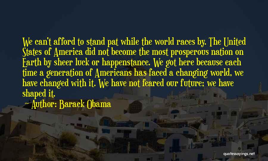 Our Nation Future Quotes By Barack Obama
