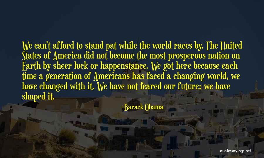 Our Nation Future Quotes By Barack Obama