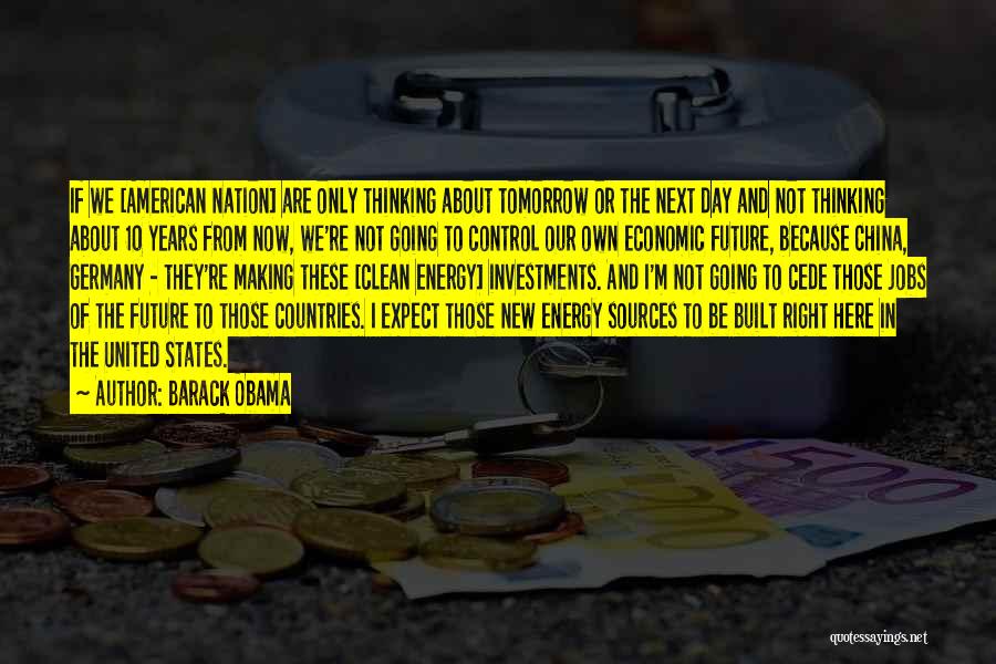Our Nation Future Quotes By Barack Obama Our Nation Future Quotes By Barack Obama