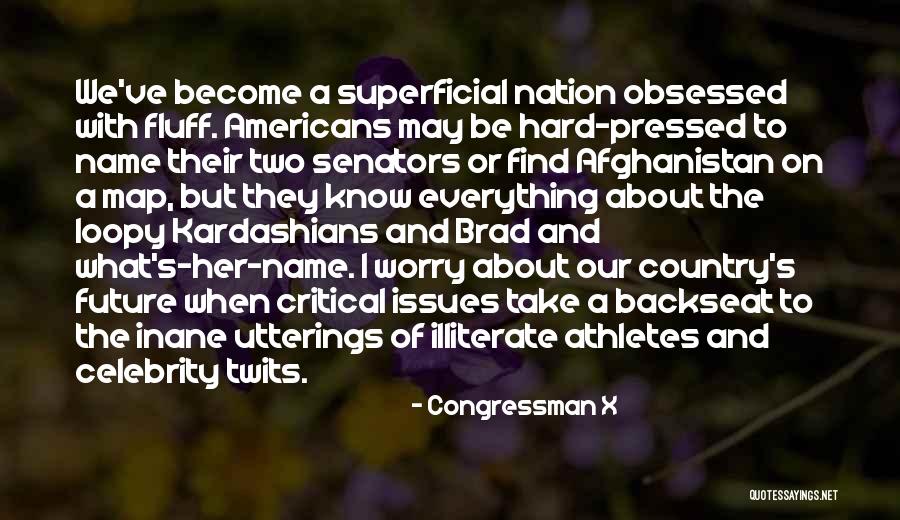 Our Nation Future Quotes By Congressman X