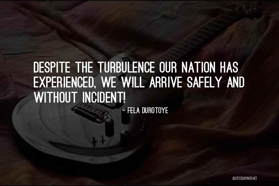 Our Nation Future Quotes By Fela Durotoye