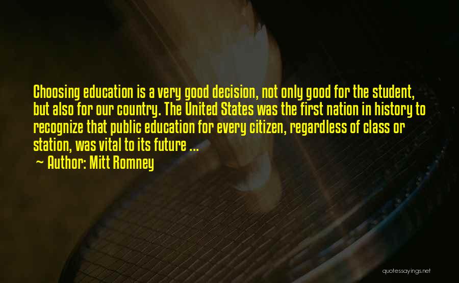 Our Nation Future Quotes By Mitt Romney