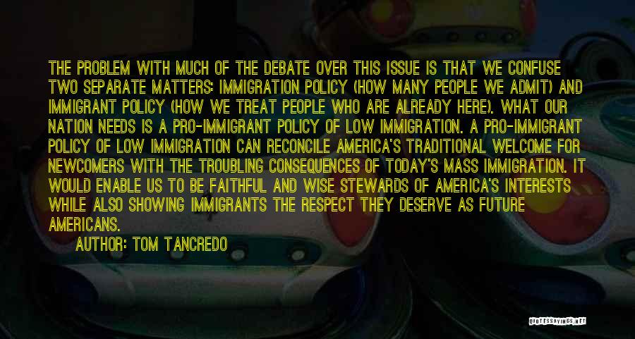 Our Nation Future Quotes By Tom Tancredo