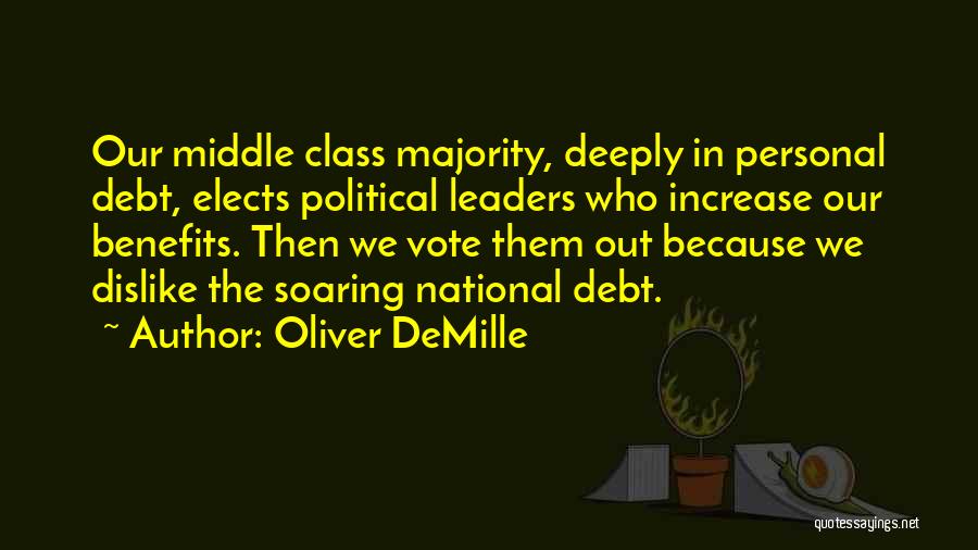 Our National Debt Quotes By Oliver DeMille