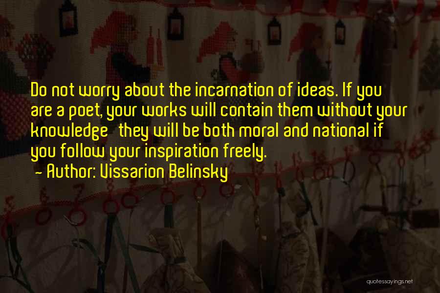 Our National Poet Quotes By Vissarion Belinsky