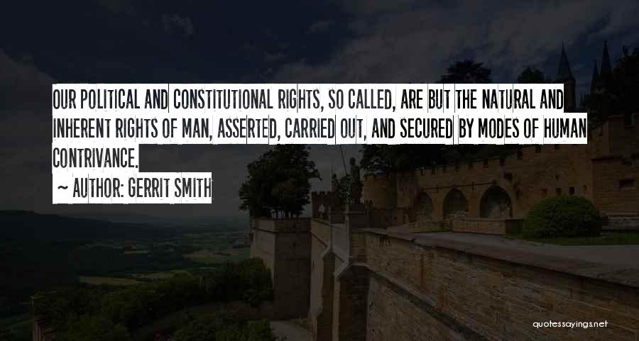 Our Natural Rights Quotes By Gerrit Smith