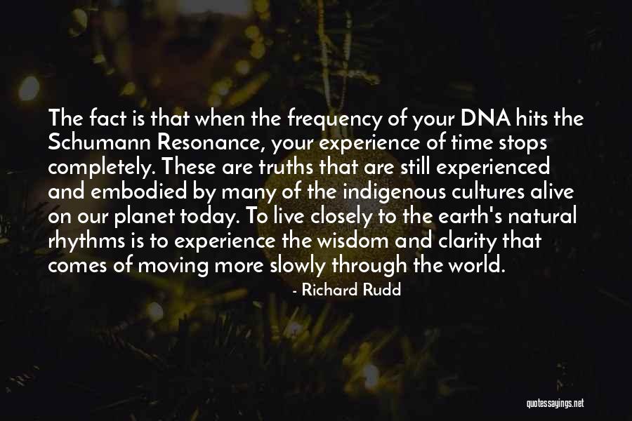 Our Natural World Quotes By Richard Rudd Our Natural World Quotes By Richard Rudd