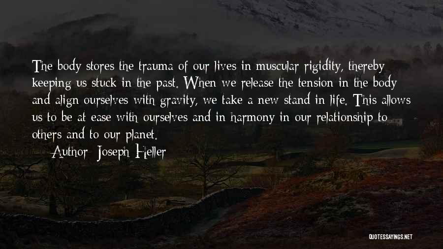 Our New Life Quotes By Joseph Heller