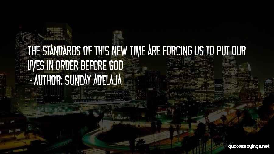 Our New Life Quotes By Sunday Adelaja