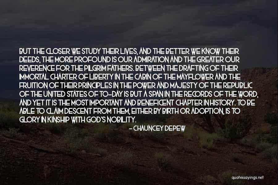 Our Nobility Quotes By Chauncey Depew Our Nobility Quotes By Chauncey Depew