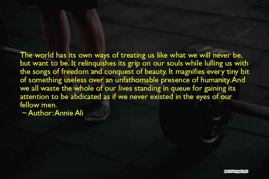 Our Own Beauty Quotes By Annie Ali