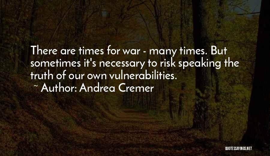 Our Own Quotes By Andrea Cremer