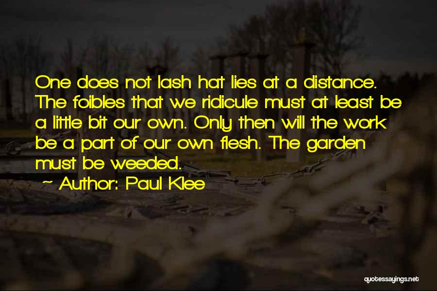 Our Own Quotes By Paul Klee