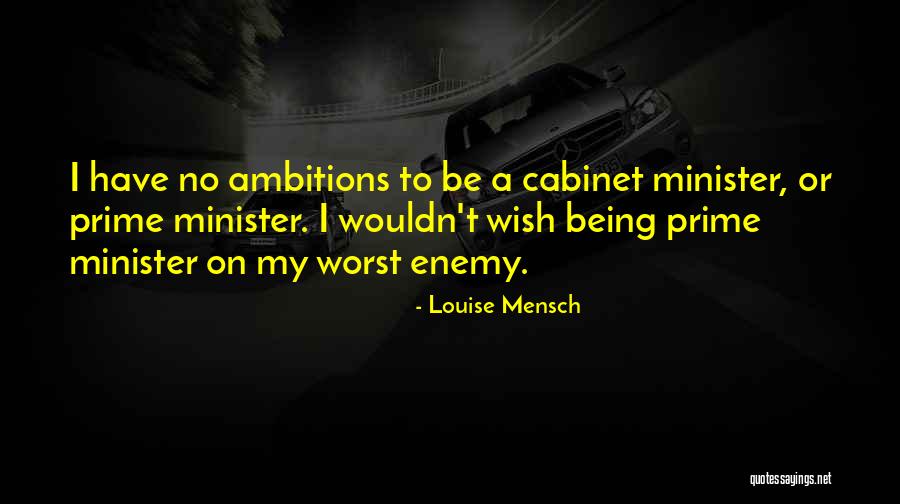 Our Own Worst Enemy Quotes By Louise Mensch