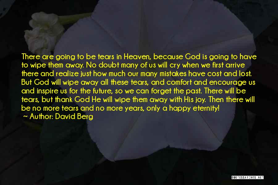 Our Past And Future Quotes By David Berg