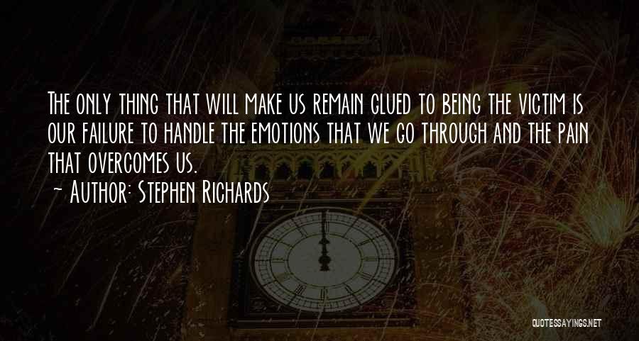 Our Past And Moving On Quotes By Stephen Richards