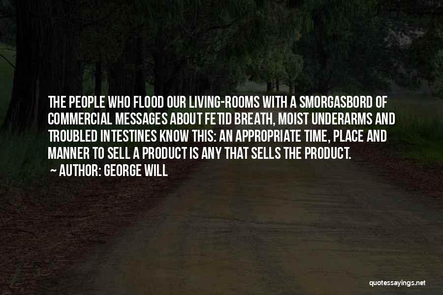 Our People Quotes By George Will