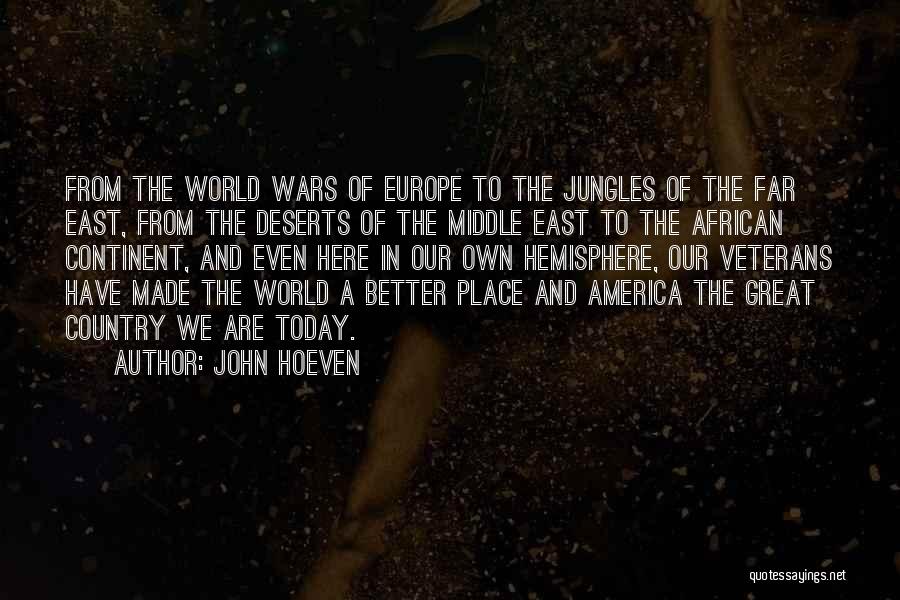 Our Place In The World Quotes By John Hoeven