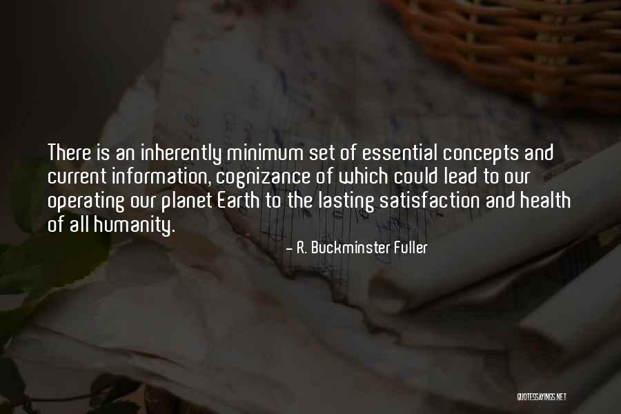 Our Planet Earth Quotes By R. Buckminster Fuller