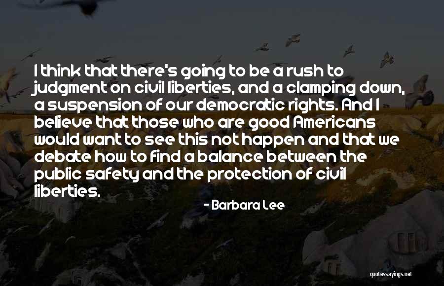 Our Public Safety Quotes By Barbara Lee Our Public Safety Quotes By Barbara Lee