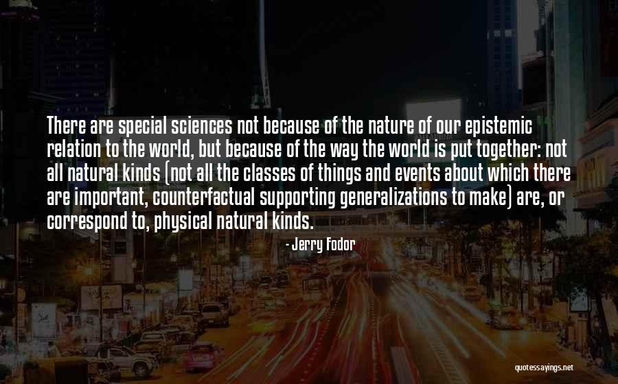 Our Relation To The World Quotes By Jerry Fodor Our Relation To The World Quotes By Jerry Fodor