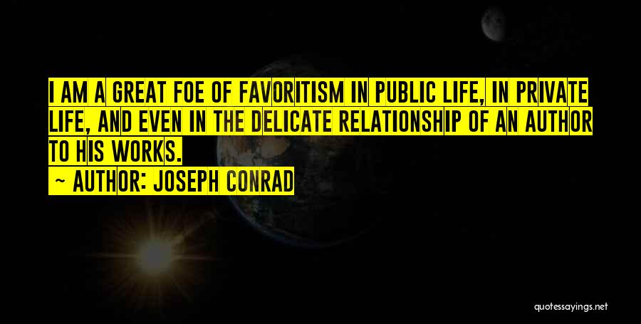 Our Relationship Is Private Quotes By Joseph Conrad