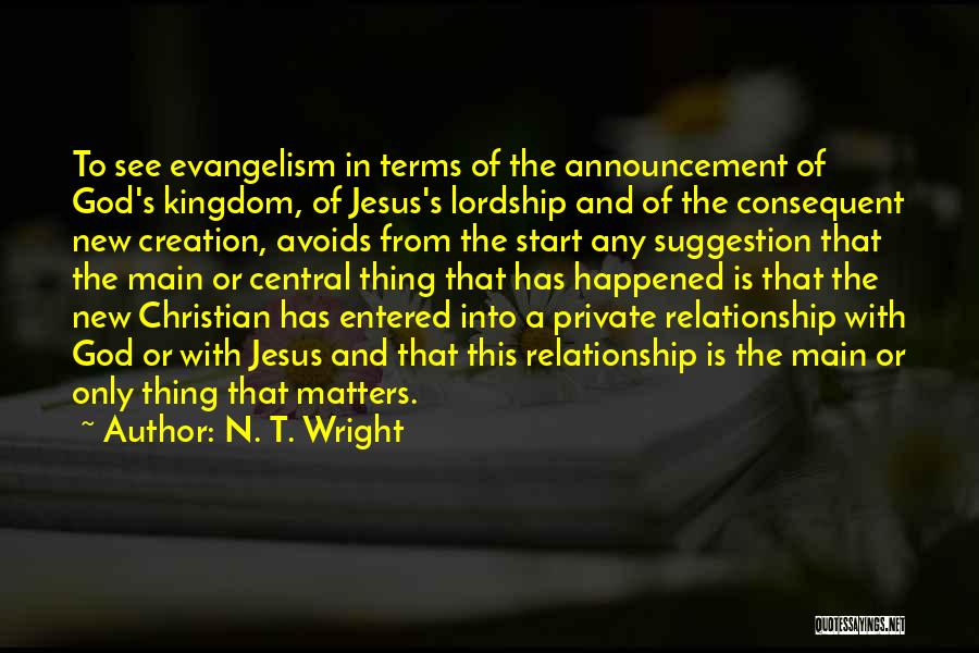Our Relationship Is Private Quotes By N. T. Wright Our Relationship Is Private Quotes By N. T. Wright