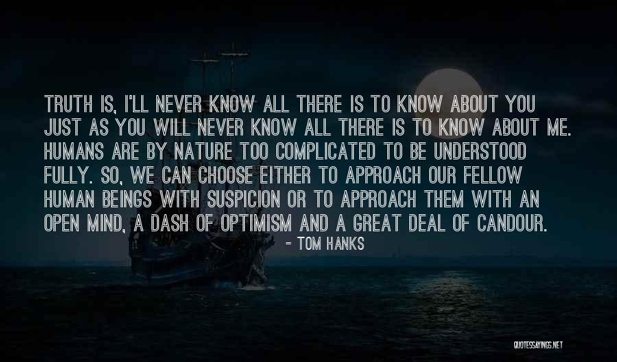Our Relationship With Nature Quotes By Tom Hanks Our Relationship With Nature Quotes By Tom Hanks