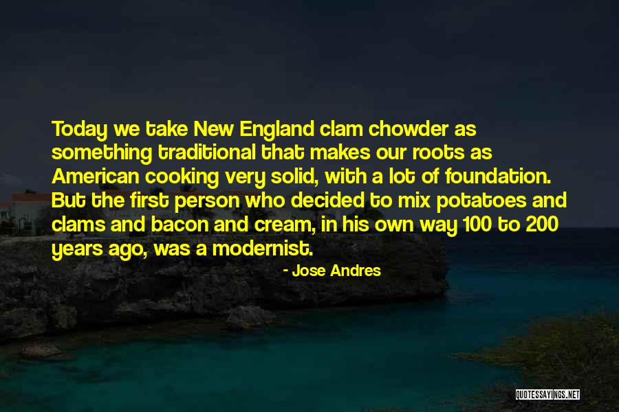 Our Roots Quotes By Jose Andres Our Roots Quotes By Jose Andres