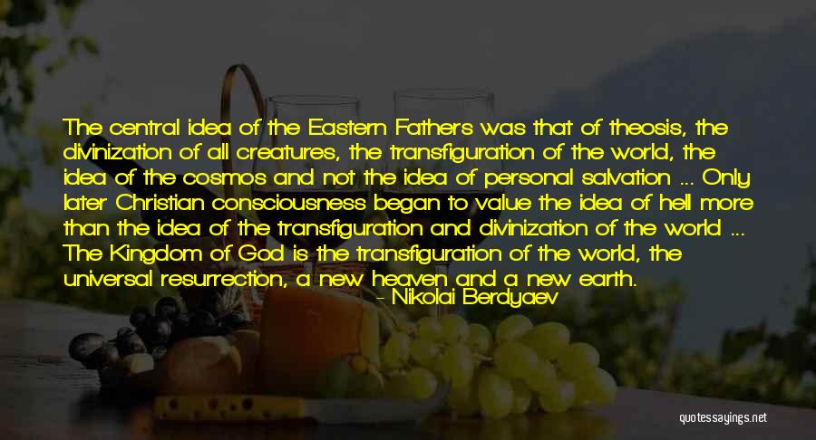 Our Salvation Began Quotes By Nikolai Berdyaev Our Salvation Began Quotes By Nikolai Berdyaev