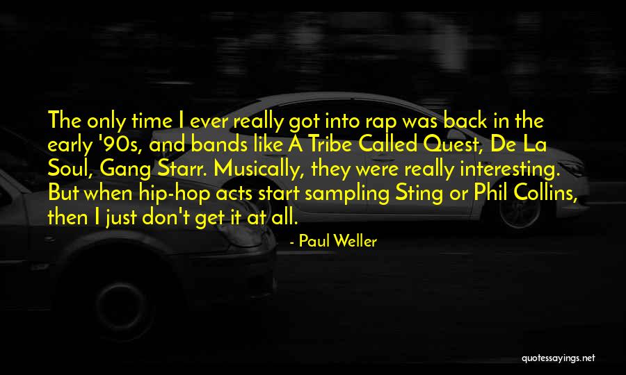 Our Salvation Began Quotes By Paul Weller Our Salvation Began Quotes By Paul Weller