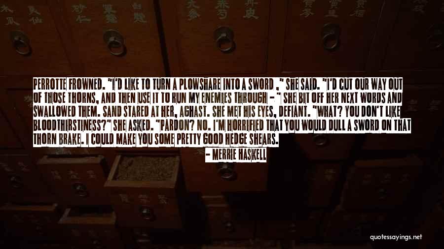 Our Sand Castle Quotes By Merrie Haskell Our Sand Castle Quotes By Merrie Haskell