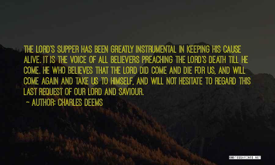 Our Saviour Quotes By Charles Deems