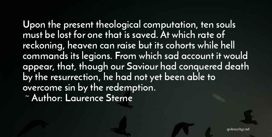 Our Saviour Quotes By Laurence Sterne