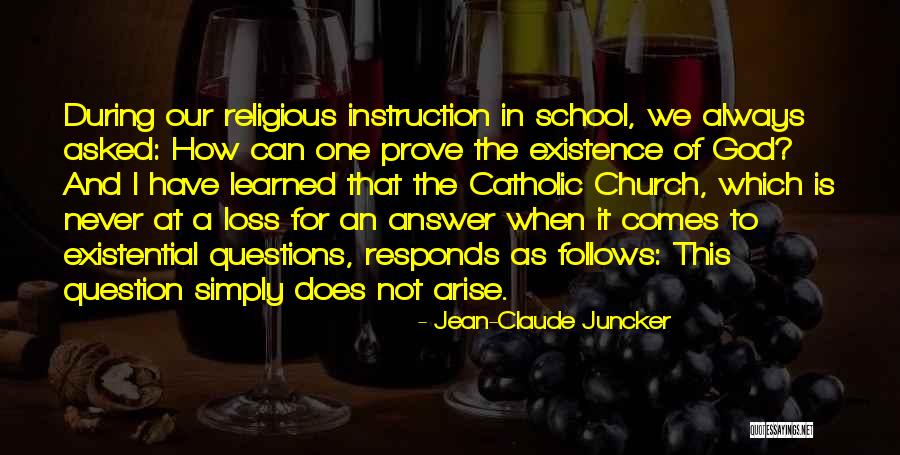Our School Quotes By Jean-Claude Juncker Our School Quotes By Jean-Claude Juncker