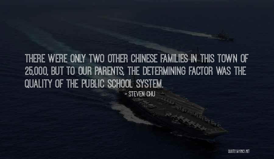 Our School Quotes By Steven Chu Our School Quotes By Steven Chu
