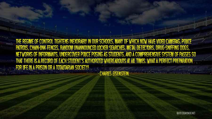 Our School System Quotes By Charles Eisenstein Our School System Quotes By Charles Eisenstein